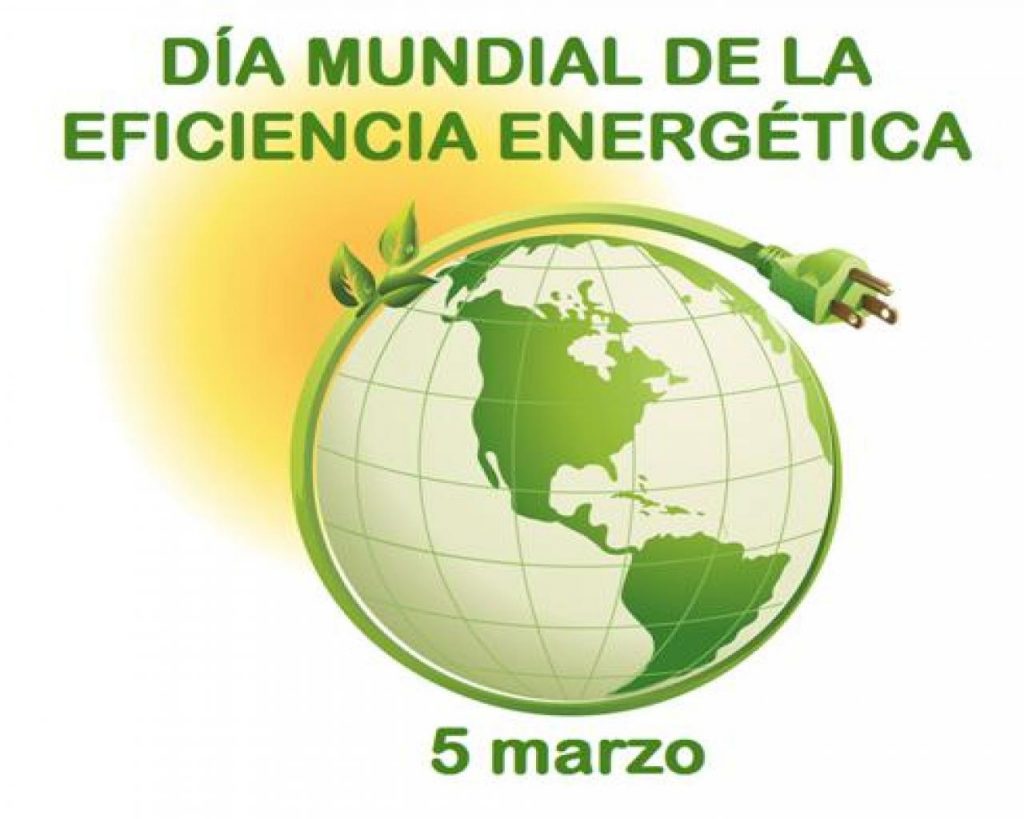 05 03 Día Mundial De La Eficiencia Energética Eficiencia Energética